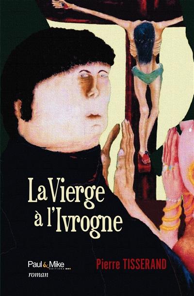 La vierge à l'ivrogne