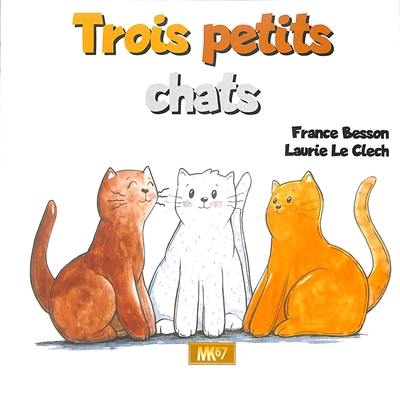 Trois petits chats