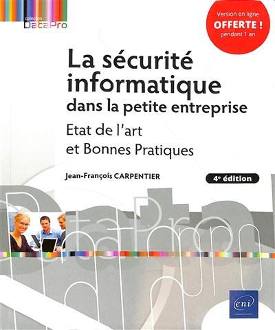 La sécurité informatique dans la petite entreprise : état de l'art et bonnes pratiques