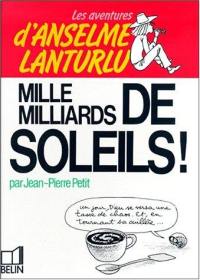 Mille milliards de soleils !