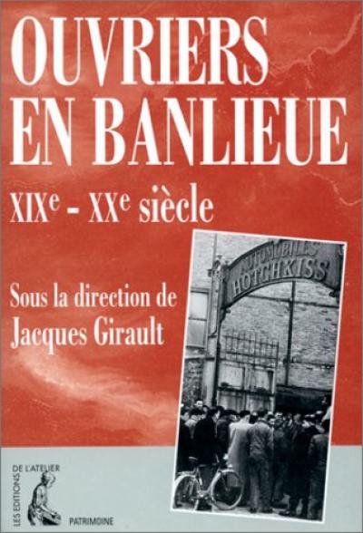 Ouvriers en banlieue