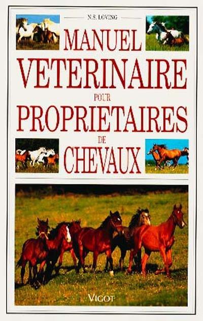 Manuel vétérinaire pour propriétaires de chevaux