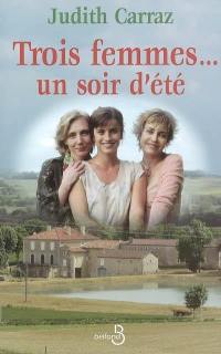 Trois femmes... un soir d'été