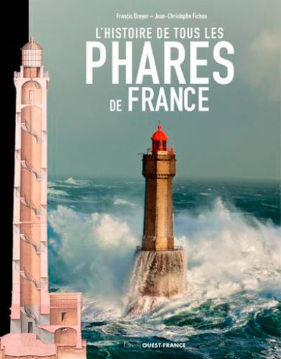 L'histoire de tous les phares de France