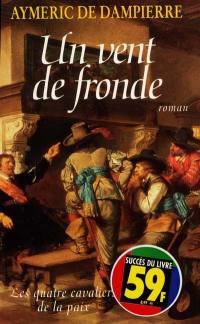 Un vent de fronde