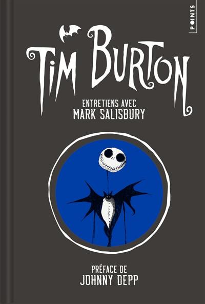 Tim Burton : entretiens avec Mark Salisbury