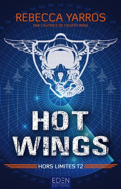 Hors limites. Vol. 2. Hot wings