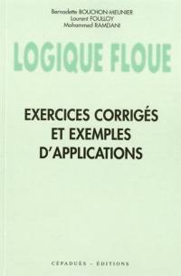 Logique floue : exercices corrigés et exemples d'applications