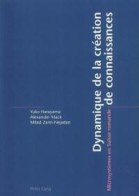 Dynamique de la création de connaissances : microsystèmes en Suisse romande