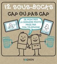 Cap ou pas cap : 12 sous-bocks