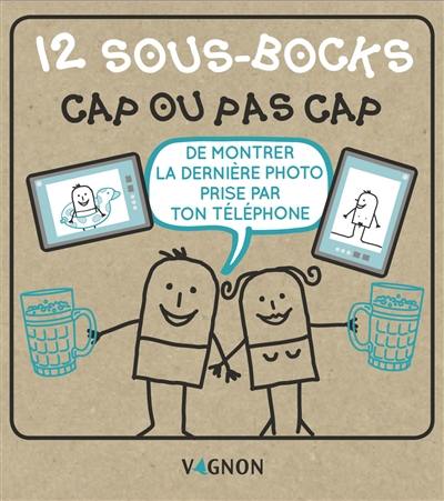 Cap ou pas cap : 12 sous-bocks