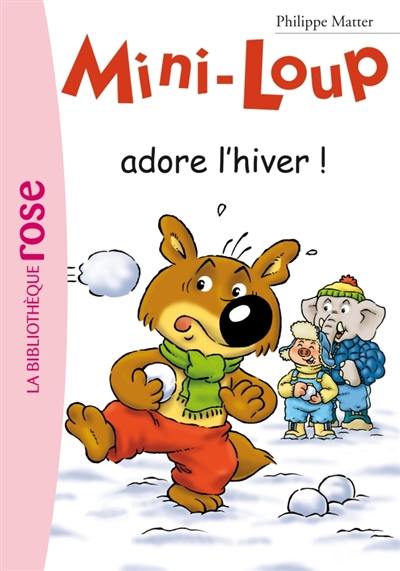 Mini-Loup. Vol. 8. Mini-Loup adore l'hiver !