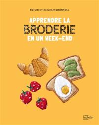 Apprendre la broderie en un week-end