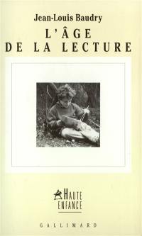 L'âge de la lecture