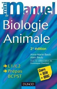 Mini-manuel de biologie animale : cours + QCM + QROC : L1-L2, prépas BCPST