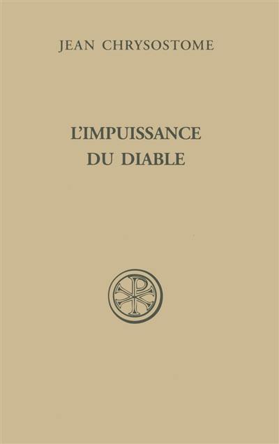 Homélies sur l'impuissance du diable