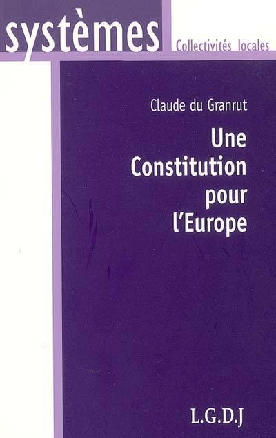 Une constitution pour l'Europe