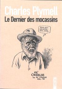 Le dernier des mocassins