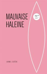 Mauvaise haleine