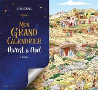 Mon grand calendrier de l'Avent et de Noël