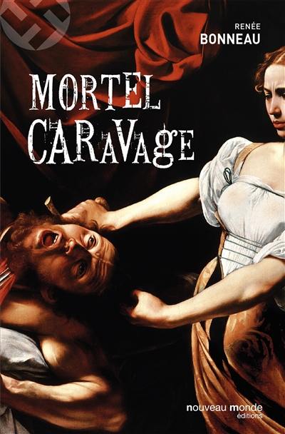 Mortel Caravage