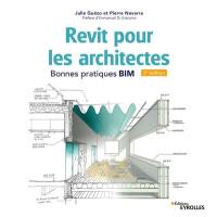 Revit pour les architectes : bonnes pratiques BIM