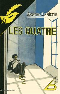 Les quatre. The big four