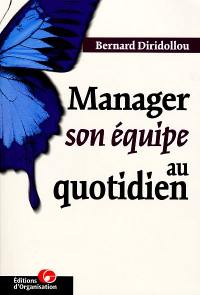 Manager son équipe au quotidien