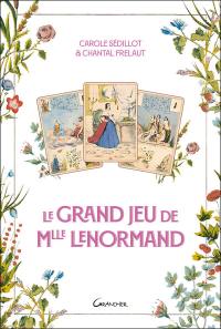 Le grand jeu de Melle Lenormand