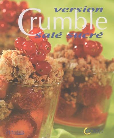 Crumble : version salé sucré