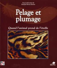 Pelage et plumage : quand l'animal prend de l'étoffe