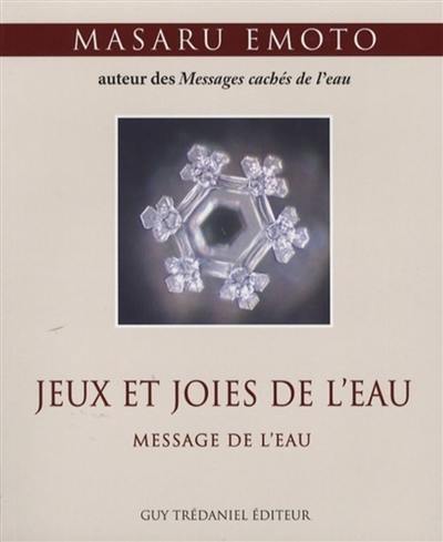 Jeux et les joies de l'eau : message de l'eau