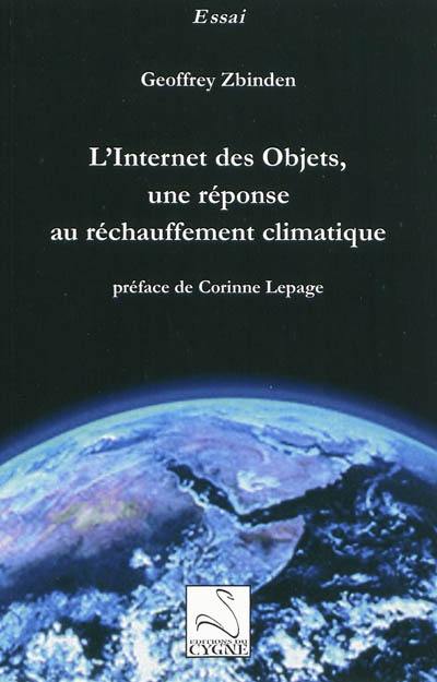 L'Internet des objets : une réponse au réchauffement climatique