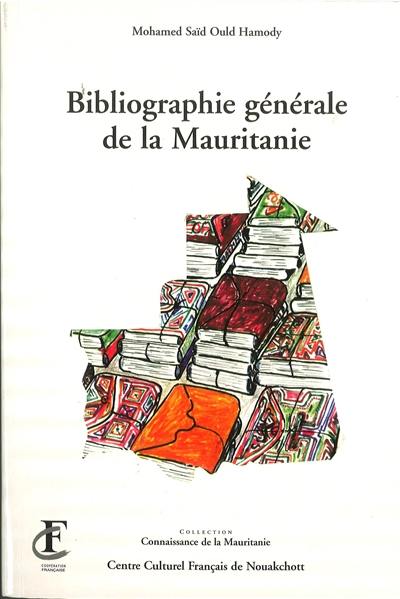 Bibliographie générale de la Mauritanie