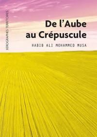 De l'aube au crépuscule