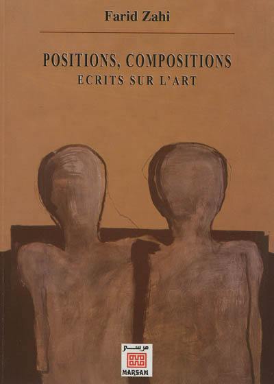 Positions, compositions : écrits sur l'art