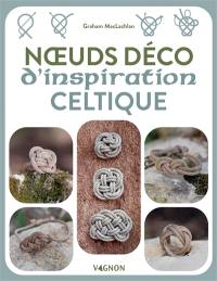 Noeuds déco d'inspiration celtique