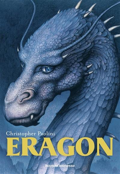 L'héritage. Vol. 1. Eragon