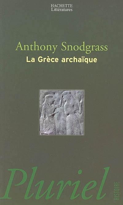 La Grèce archaïque