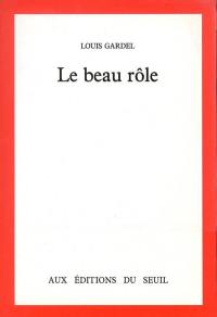 Le beau rôle