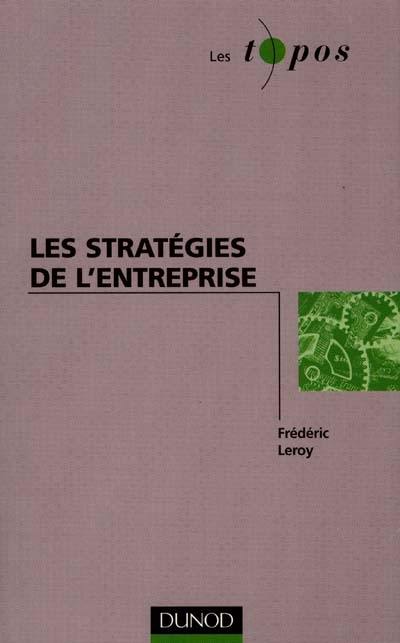 Les stratégies de l'entreprise