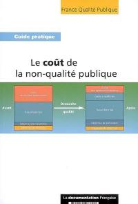 Le coût de la non-qualité publique