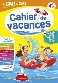 Cahier de vacances du CM1 au CM2, 9-10 ans : tout le programme !