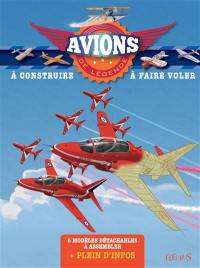 Avions de légende à construire, à faire voler