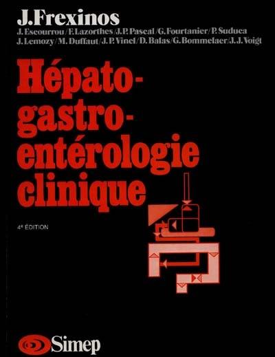 Hépato-gastro-entérologie clinique