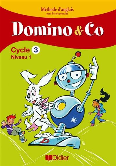 Domino and Co, cycle 3 niveau 1