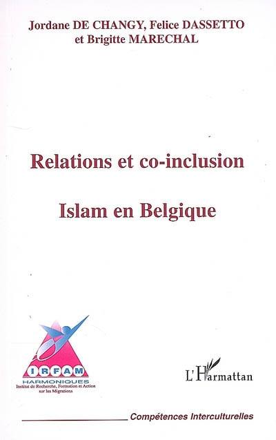 Relations et co-inclusion : islam en Belgique