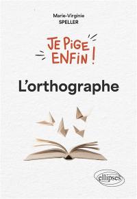 L'orthographe