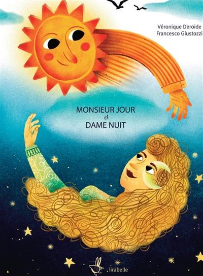 Monsieur jour et dame nuit