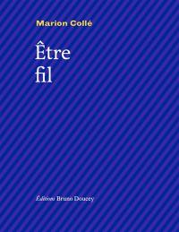 Etre fil